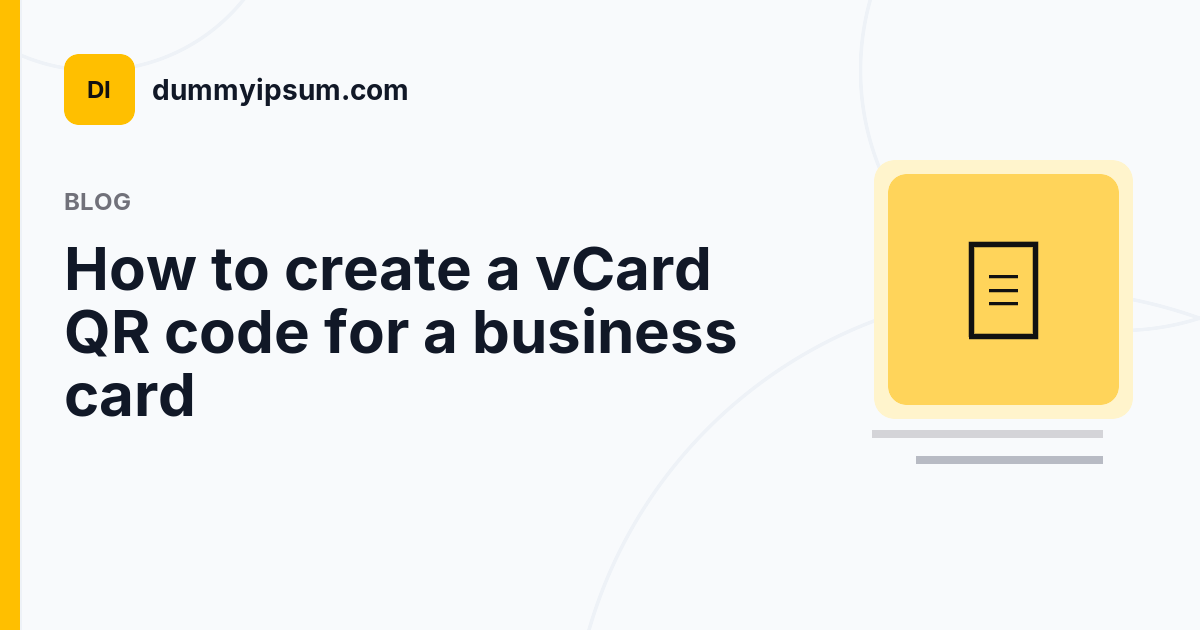 How to create a vCard QR code for a business card | dummyipsum.com