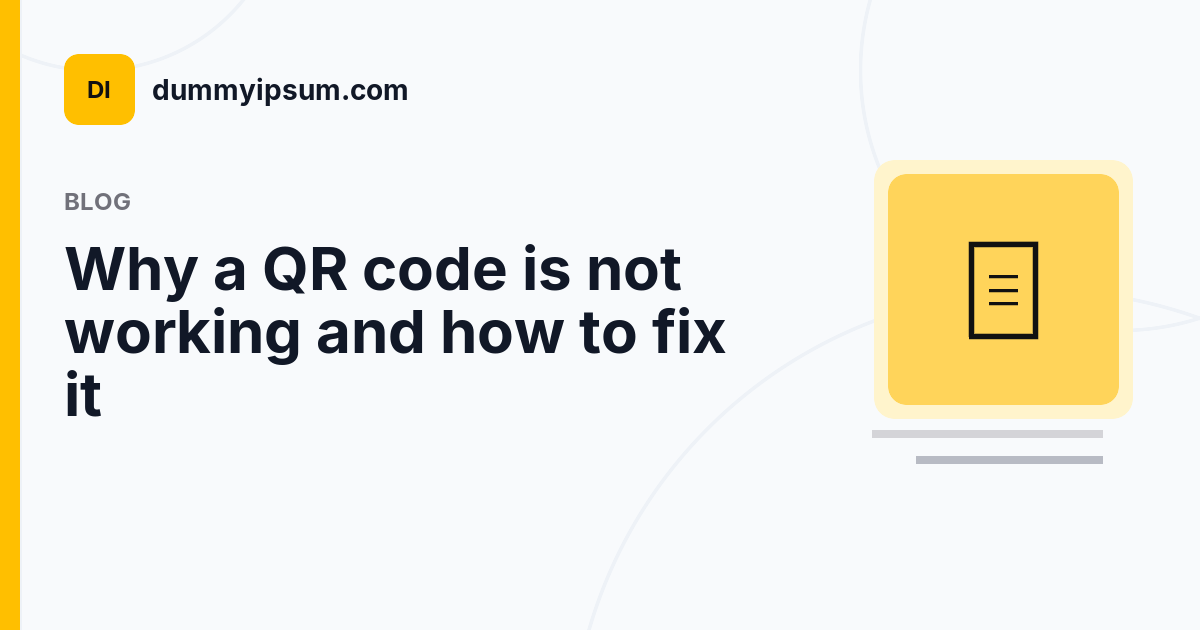 Why a QR code is not working and how to fix it | dummyipsum.com